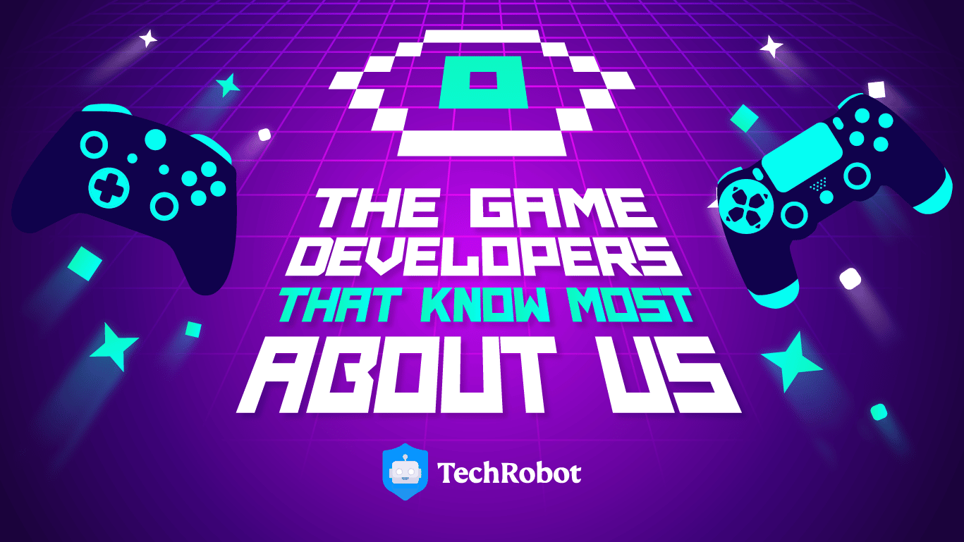 How Much Do Game Developers Know About You Techrobot