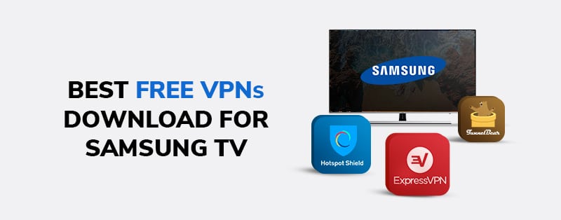 best free vpn samsung tv