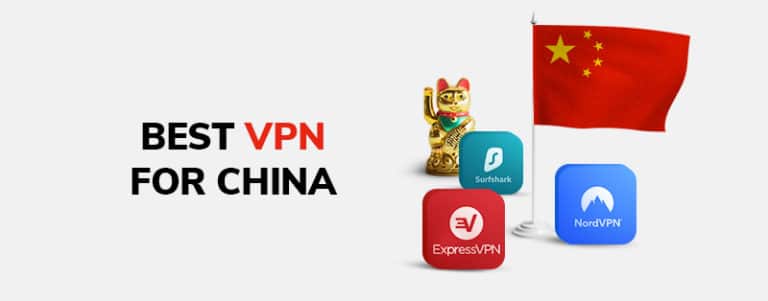 5 Best free VPNs for China (That Still Work in 2024)